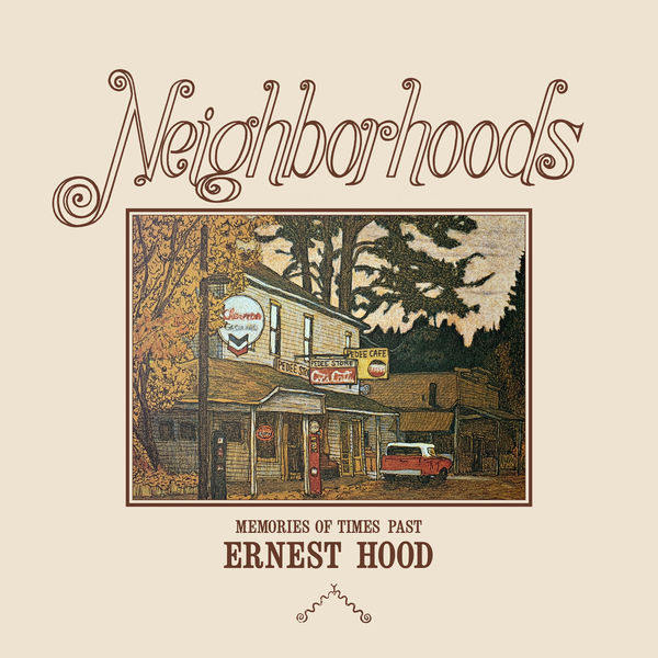 Ernest Hood – Neighborhoods (Remastered) (1975/2019) [FLAC 24bit/44,1kHz]