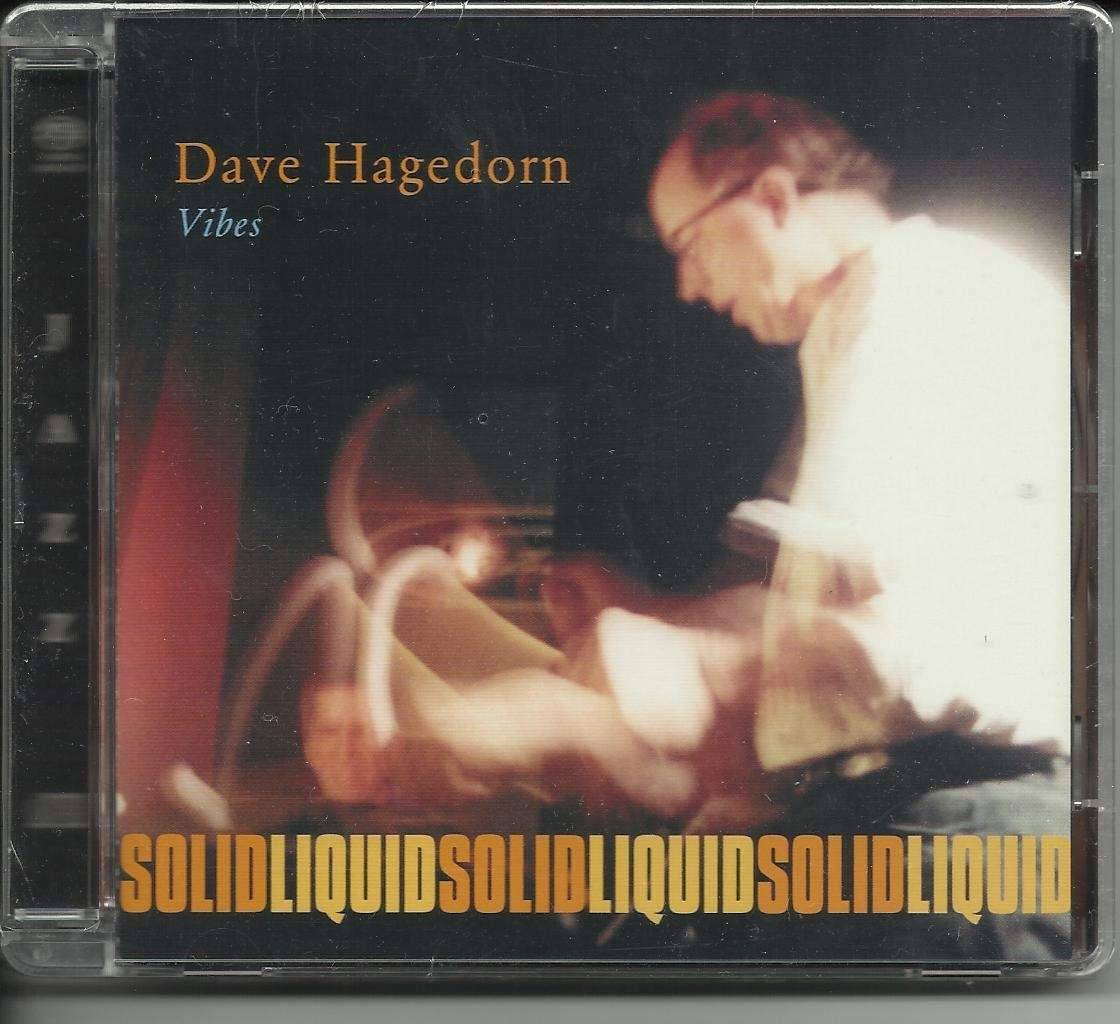 Dave Hagedorn – Solid Liquid (2003) MCH SACD ISO + FLAC 24bit/96kHz