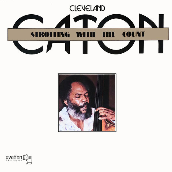Cleveland Eaton – Strolling with the Count (1980/2020) [FLAC 24bit/96kHz]