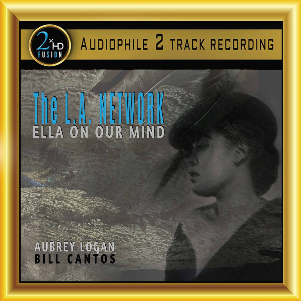 The L.A. Network – Ella on Our Mind (2020) [FLAC 24bit/88,2kHz]