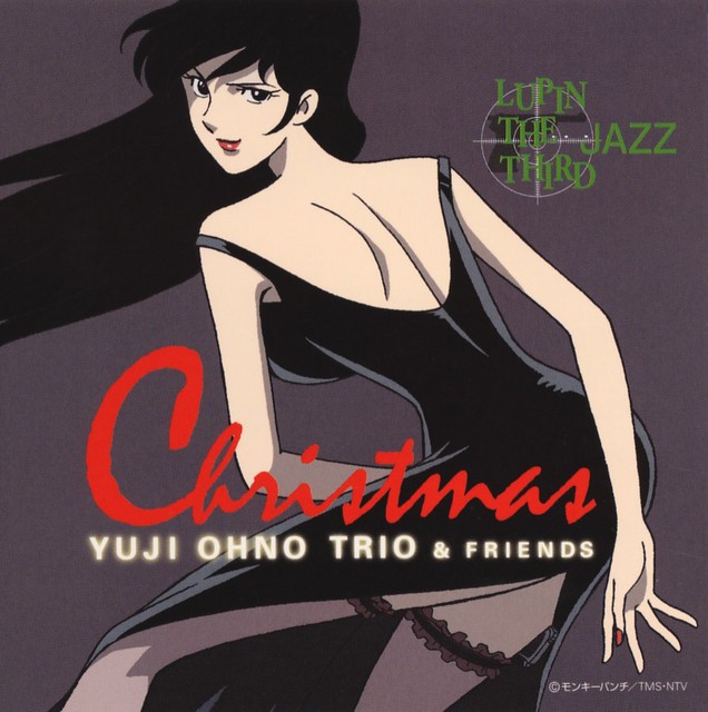 Yuji Ohno Trio (大野雄二) & Friends – LUPIN THE THIRD 「JAZZ」 “Chiristmas” [e-Onkyo FLAC 24bit/48kHz]
