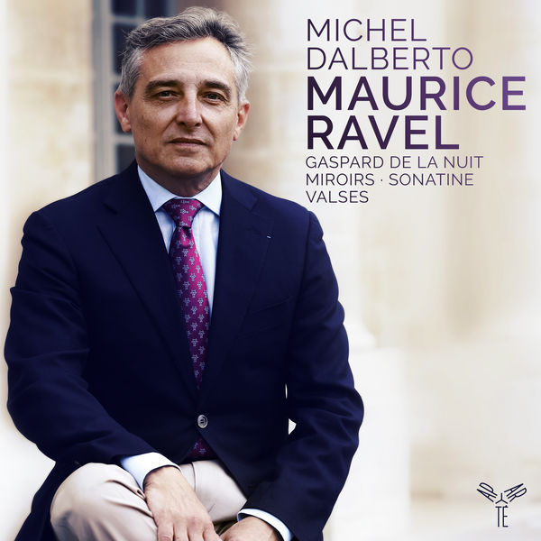 Michel Dalberto – Ravel: Gaspard de la nuit, Miroirs, Sonatine, Valses (2020) [FLAC 24bit/48kHz]