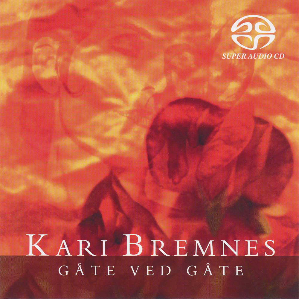 Kari Bremnes - Gate Ved Gate (1994) [Reissue 2017] SACD ISO + FLAC 24bit/48kHz