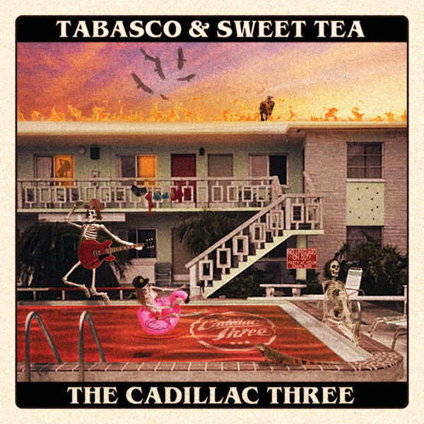 The Cadillac Three - Tabasco & Sweet Tea (2020) [FLAC 24bit/44,1kHz]