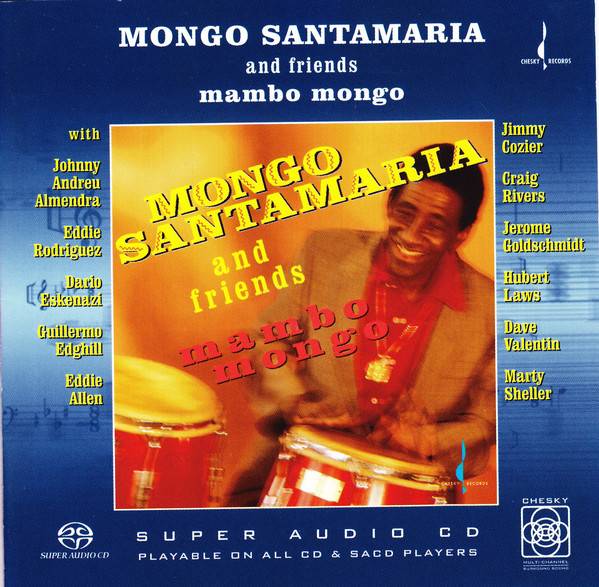 Mongo Santamaria & Friends - Mambo Mongo (1993) [Reissue 2003] MCH SACD ISO + FLAC 24bit/96kHz