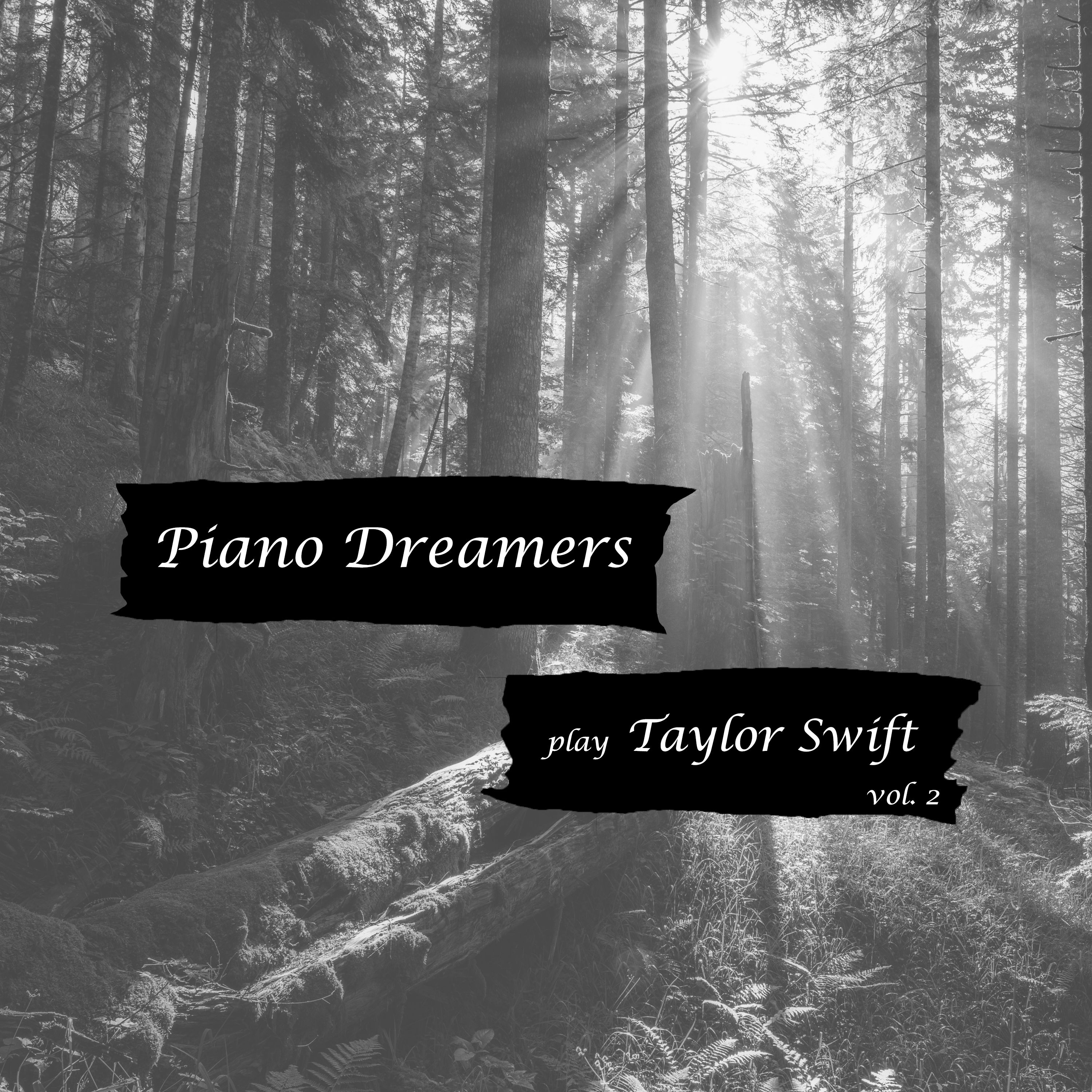Piano Dreamers – Piano Dreamers Play Taylor Swift, Vol. 2 (2020) [FLAC 24bit/44,1kHz]