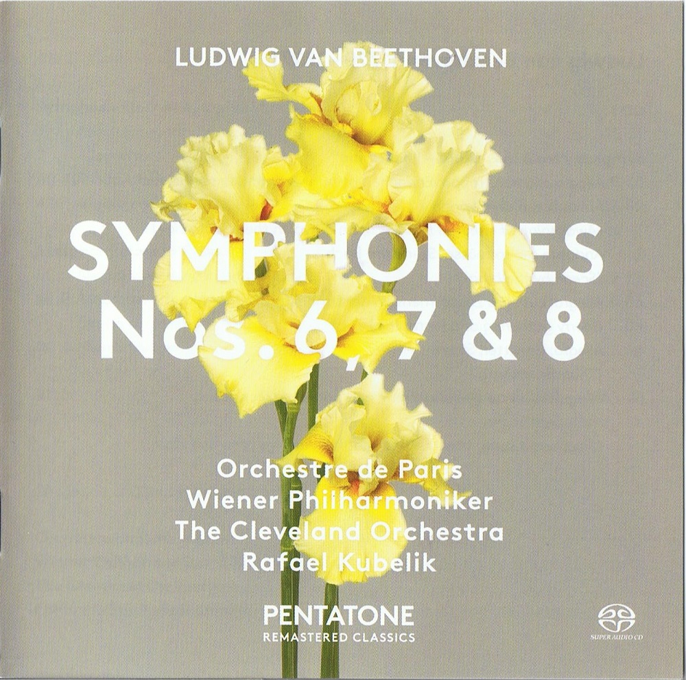 Rafael Kubelik, Paris & Vienna & Cleveland SO – Beethoven: Symphonies 6, 7 & 8 (1973-75) [Reissue 2017] MCH SACD ISO + FLAC 24bit/96kHz
