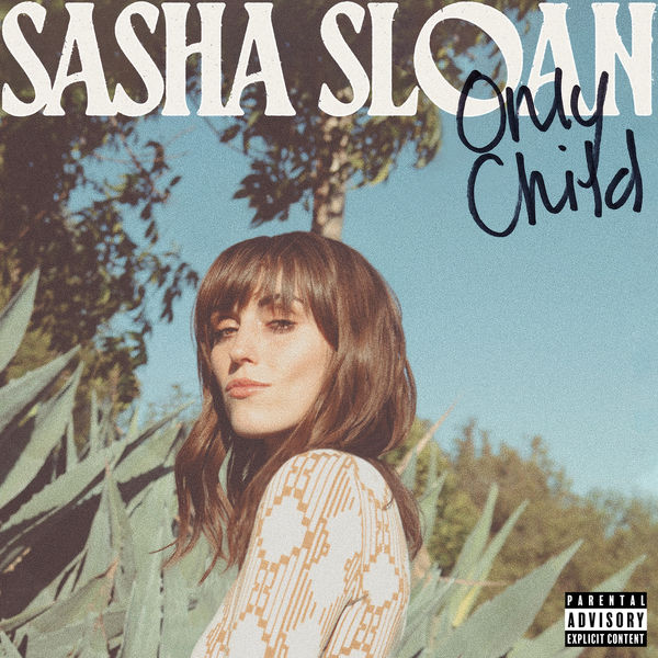 Sasha Sloan – Only Child (2020) [FLAC 24bit/44,1kHz]