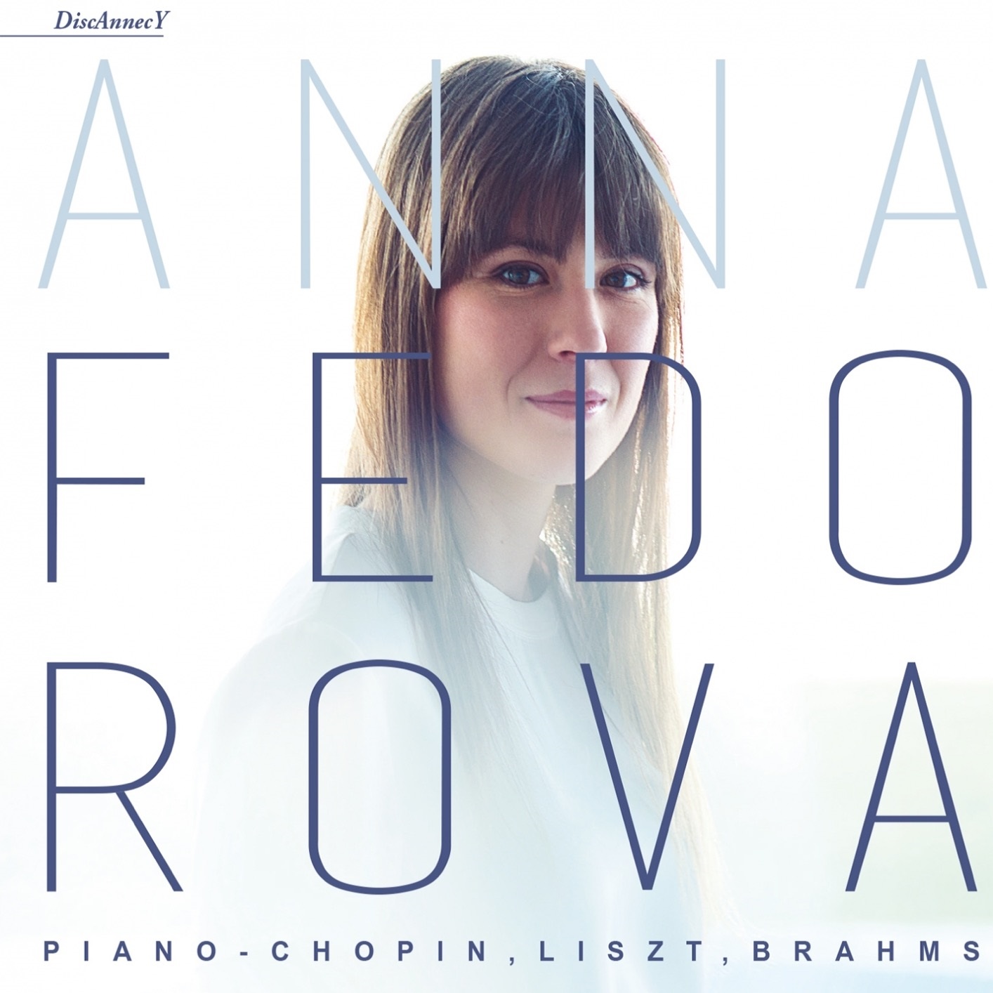 Anna Fedorova – Piano: Chopin, Liszt, Brahms (2014/2017) [FLAC 24bit/96kHz]