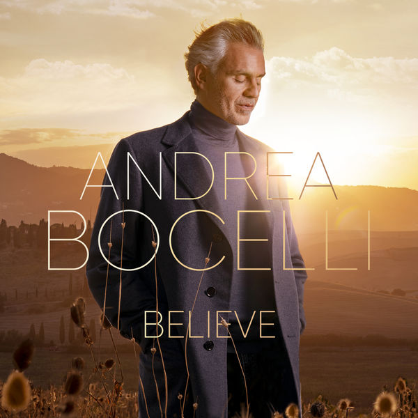 Andrea Bocelli - Believe (2020) [FLAC 24bit/96kHz]