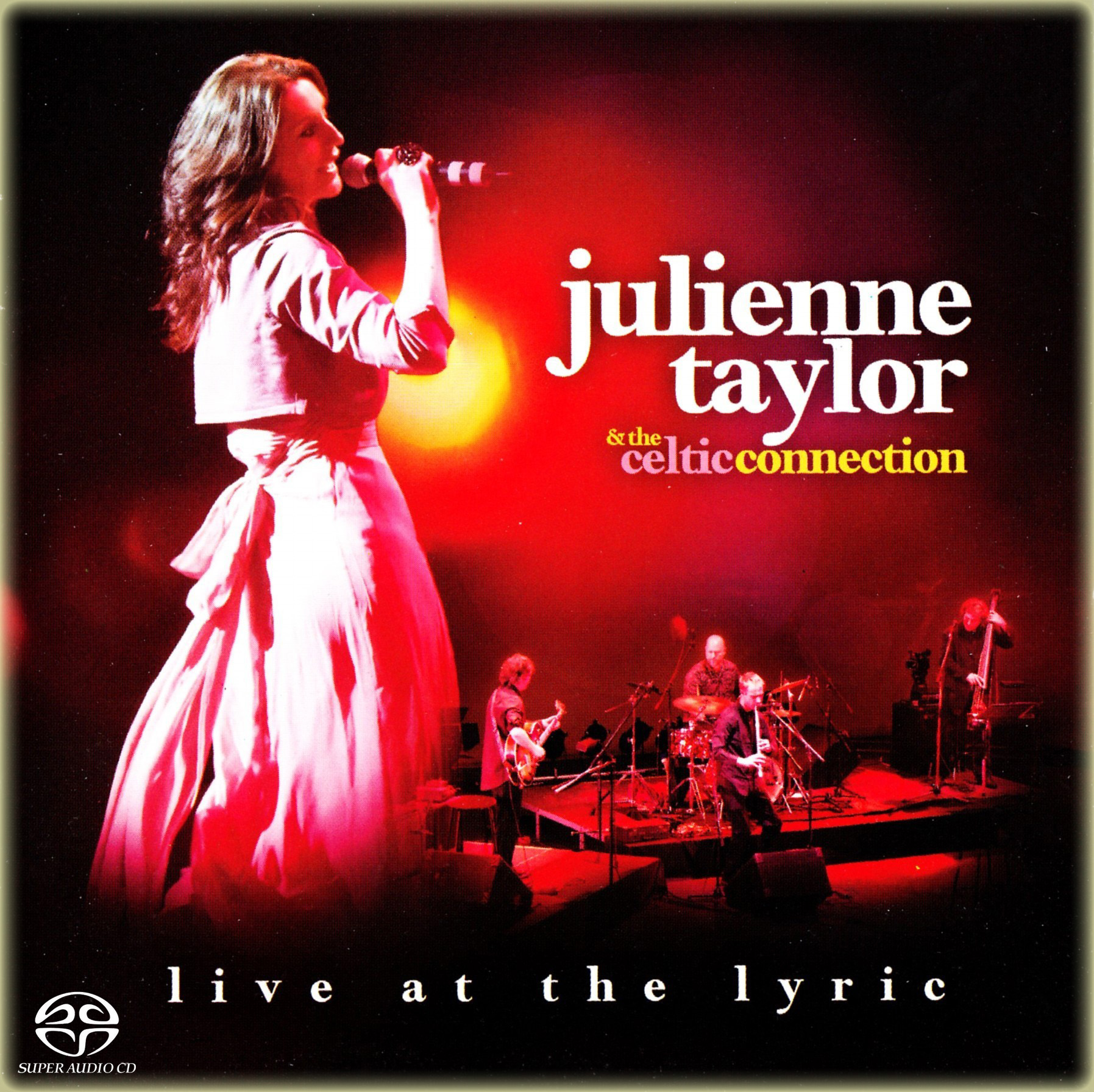 Julienne Taylor & The Celtic Connection - Live At The Lyric (2012) MCH SACD ISO