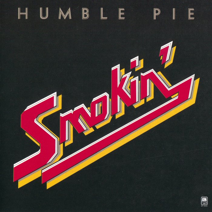 Humble Pie - Smokin’ (1972) [Analogue Productions 2009] SACD ISO + FLAC 24bit/96kHz