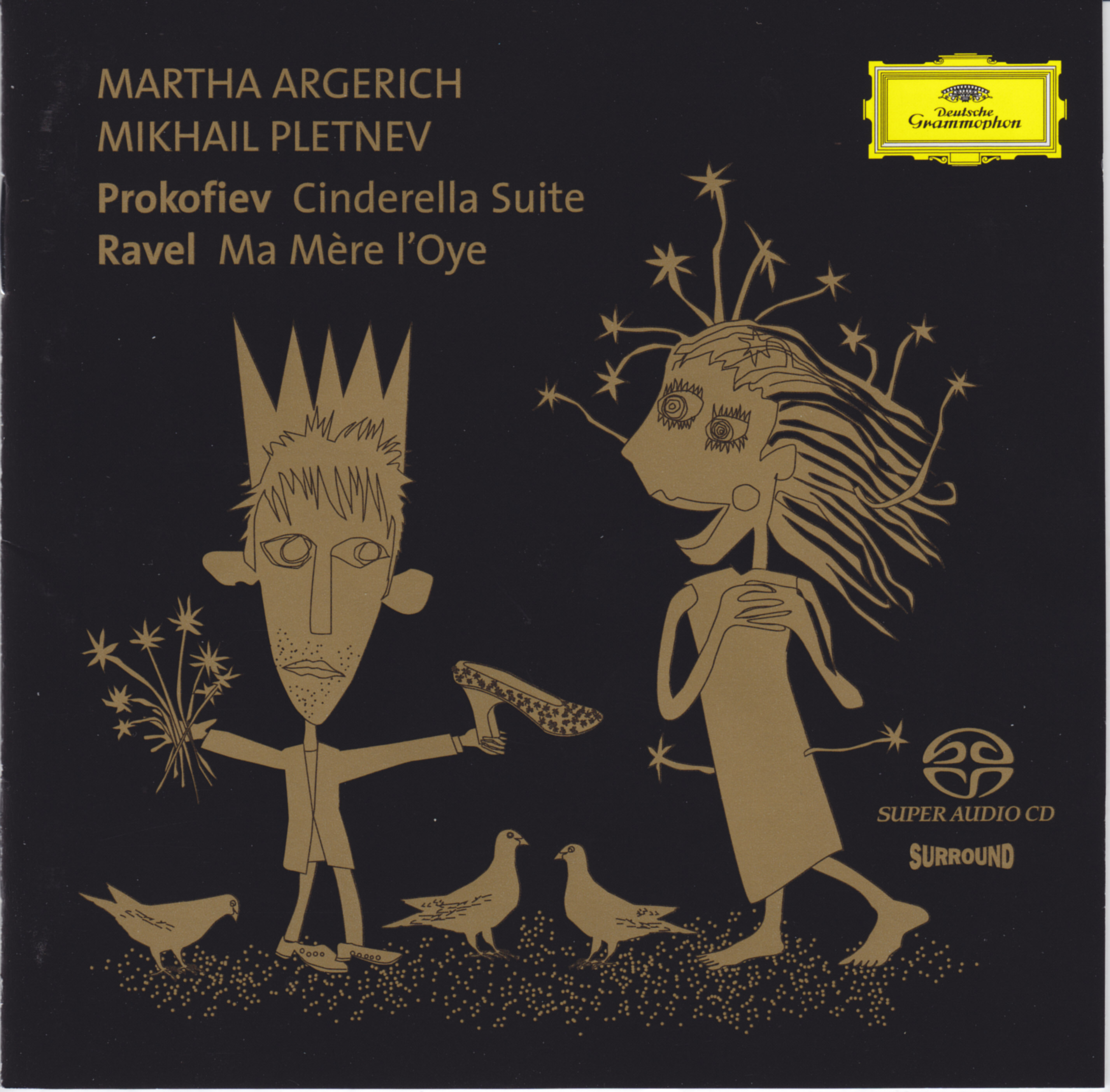 Martha Argerich, Mikhail Pletnev - Prokofiev - Cinderella; Ravel - Ma Mere l’Oye (2004) MCH SACD ISO