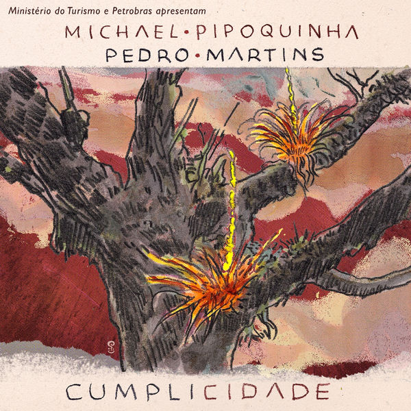 Michael Pipoquinha & Pedro Martins – Cumplicidade (2020) [FLAC 24bit/88,2kHz]
