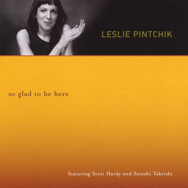 Leslie Pintchik - So Glad To Be Here (2004) MCH SACD ISO + FLAC 24bit/96kHz