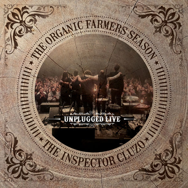 The Inspector Cluzo - The Organic Farmers Season - Unplugged Live (2020) [FLAC 24bit/96kHz]