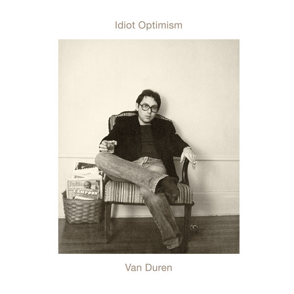Van Duren – Idiot Optimism (Remastered) (2003/2020) [FLAC 24bit/88,2kHz]