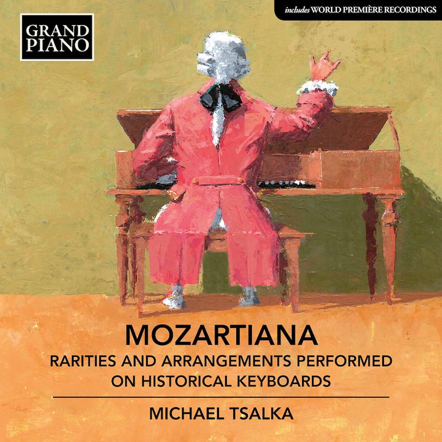 Michael Tsalka – Mozartiana: Rarities & Arrangements Performed on Historical Keyboards (2020) [FLAC 24bit/96kHz]