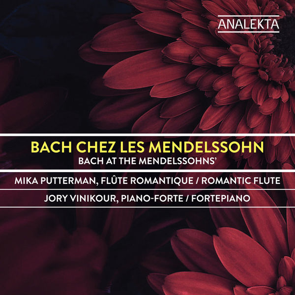 Mika Putterman & Jory Vinikour – Bach at the Mendelssohn’s (2020) [FLAC 24bit/96kHz]