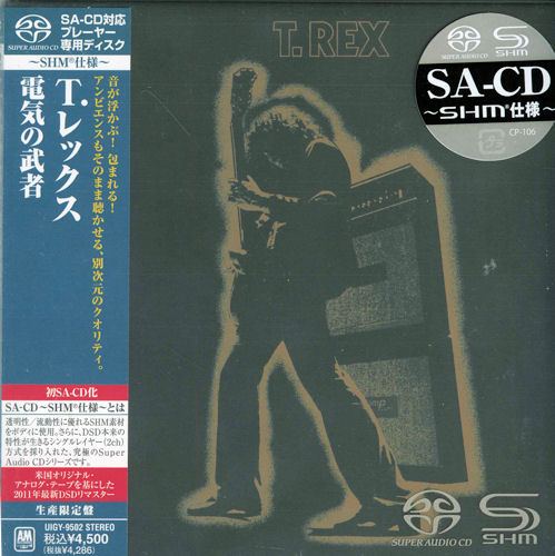 T. Rex - Electric Warrior (1971) [Japanese Limited SHM-SACD 2011] SACD ISO + FLAC 24bit/88,2kHz
