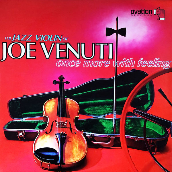 Joe Venuti - Once More with Feeling (1969/2020) [FLAC 24bit/96kHz]