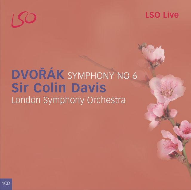 Sir Colin Davis, London Symphony Orchestra - Dvorak: Symphony No 6 (2005) MCH SACD ISO + FLAC 24bit/96 kHz