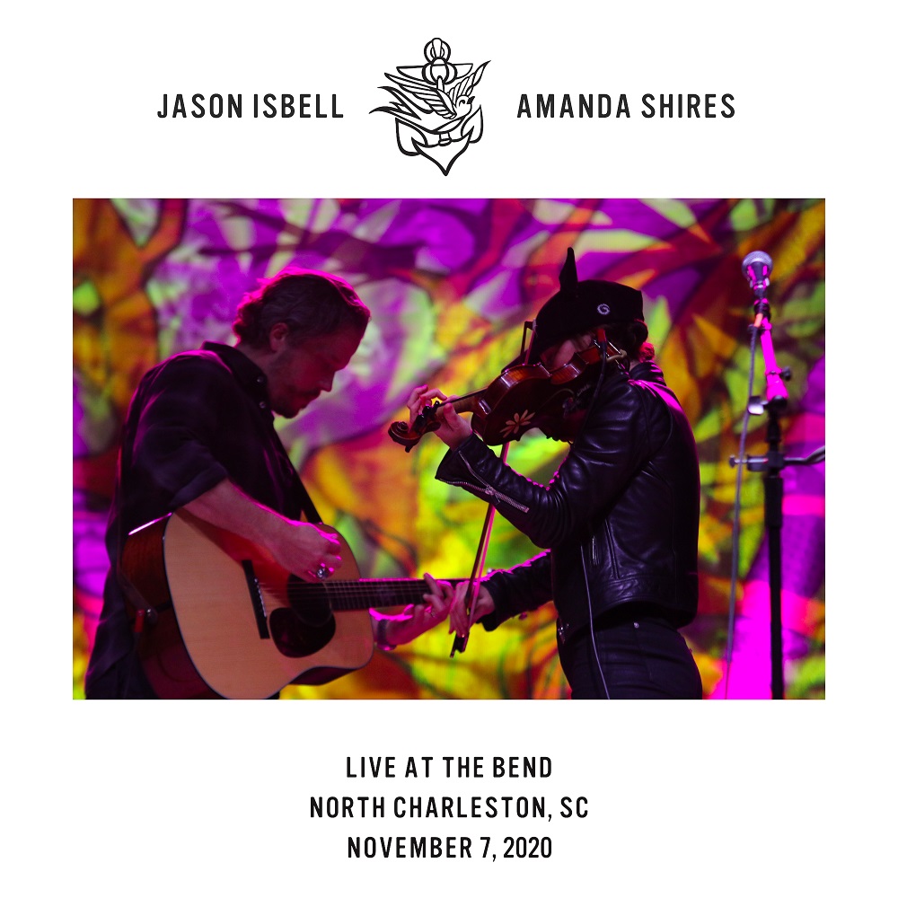 Jason Isbell & Amanda Shires – Live at The Bend – North Charleston, SC, 2020-11-07 (2020) [FLAC 24bit/48kHz]