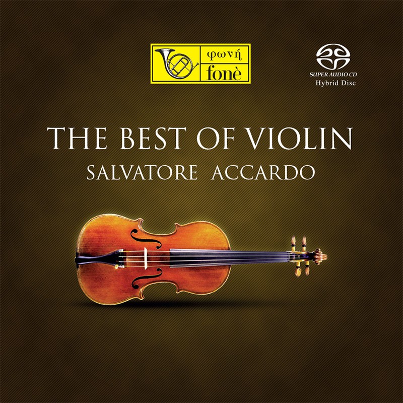 Salvatore Accardo - The Best Of Violin (2010) [Reissue 2019] SACD ISO + FLAC 24bit/96kHz