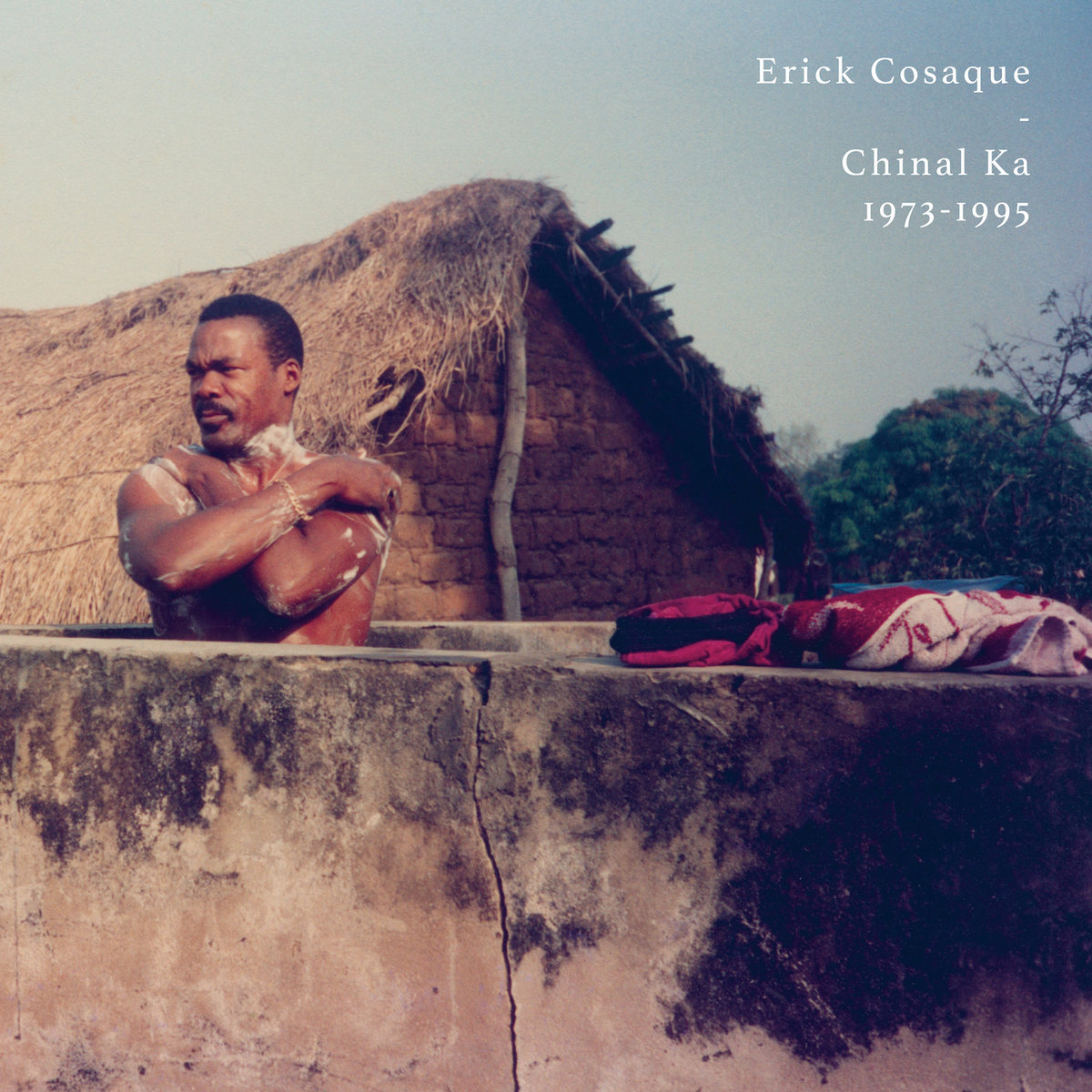 Erick Cosaque – Chinal Ka 1973-1995 (2019) [FLAC 24bit/44,1kHz]