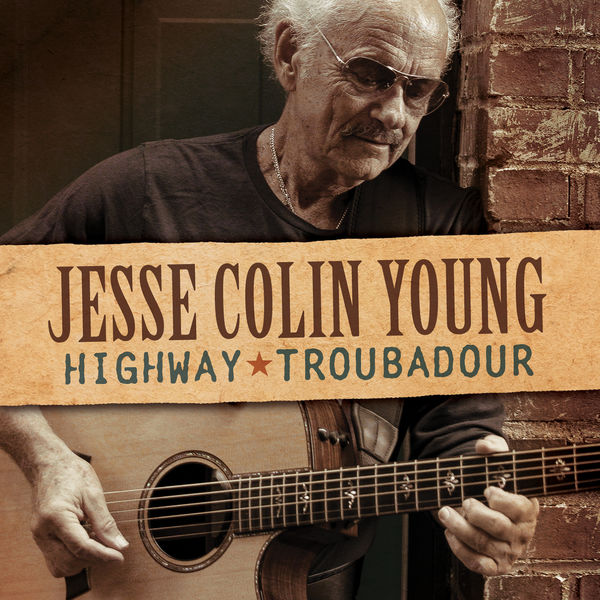 Jesse Colin Young - Highway Troubadour (2020) [FLAC 24bit/44,1kHz]
