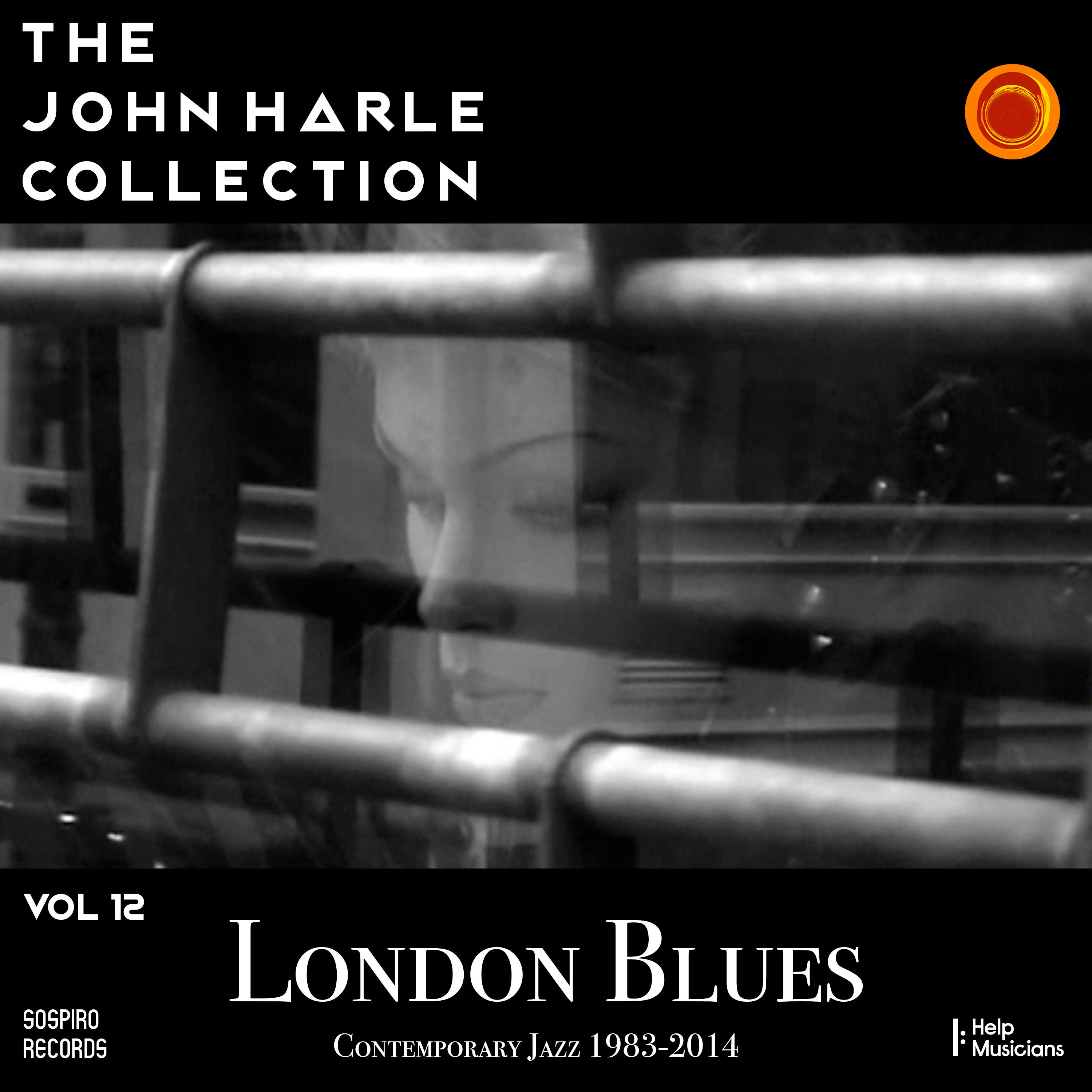 John Harle – The John Harle Collection Vol. 12: London Blues (2020) [FLAC 24bit/44,1kHz]