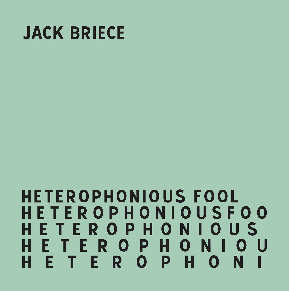 Jack Briece – Heterophonious Fool (1984/2020) [FLAC 24bit/48kHz]