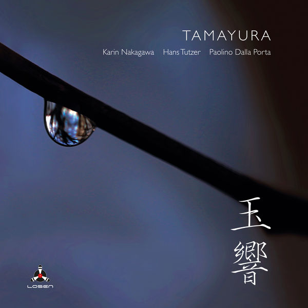 Karin Nakagawa, Hans Tutzer & Paolino Dalla Porta – Tamayura (2020) [FLAC 24bit/48kHz]