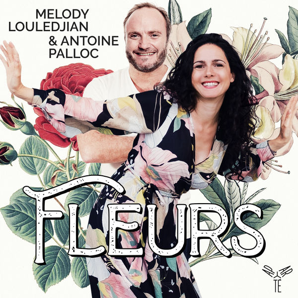 Melody Louledjian and Antoine Palloc – Fleurs (2020) [FLAC 24bit/96kHz]
