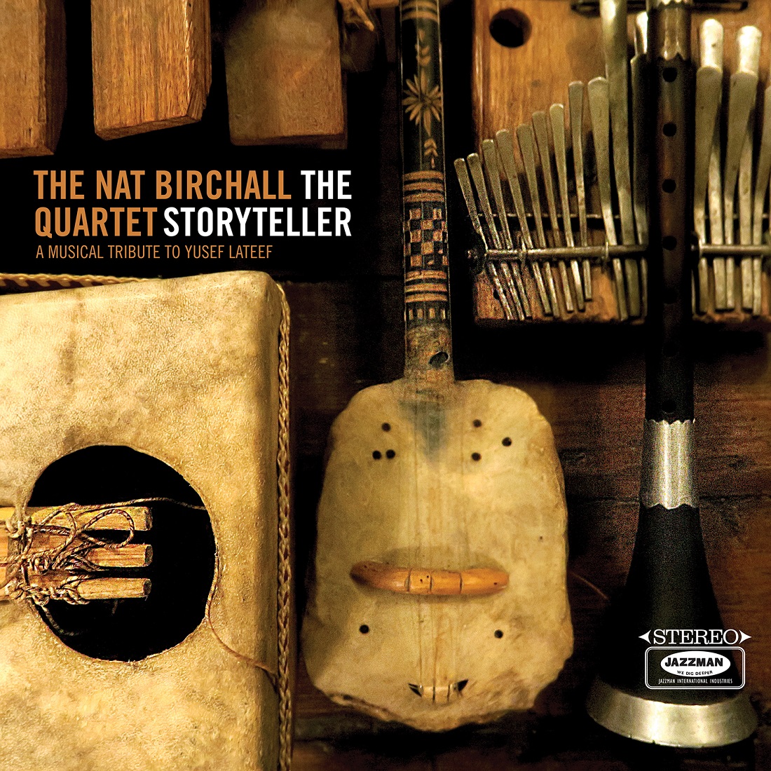 The Nat Birchall Quartet - The Storyteller: A Musical Tribute to Yusef Lateef (2019) [FLAC 24bit/44,1kHz]