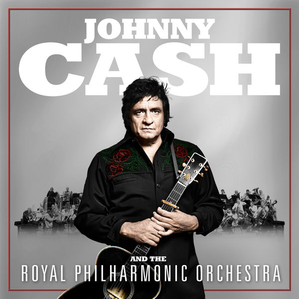 Johnny Cash – Johnny Cash and The Royal Philharmonic Orchestra (2020) [FLAC 24bit/96kHz]