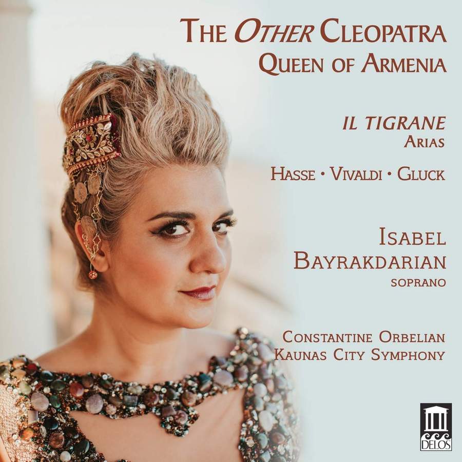 Isabel Bayrakdarian - The Other Cleopatra: Queen of Armenia (2020) [FLAC 24bit/96kHz]
