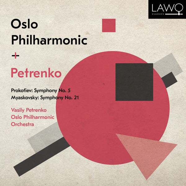 Oslo Philharmonic Orchestra & Vasily Petrenko - Prokofiev - Symphony No. 5 - Myaskovsky- Symphony No. 21 (2020) [FLAC 24bit/192kHz]