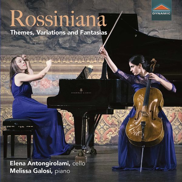 Elena Antongirolami – Rossiniana – Themes, Variations & Fantasias (2020) [FLAC 24bit/48kHz]