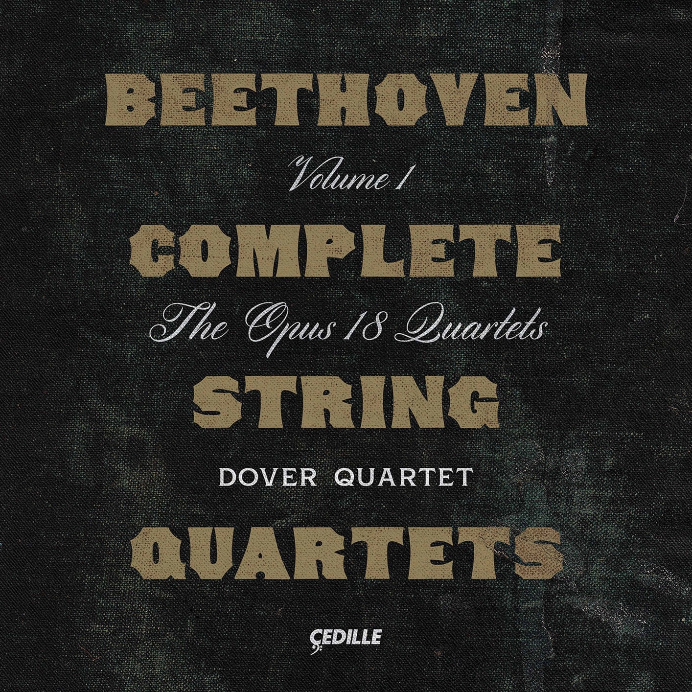 Dover Quartet - Beethoven: Complete String Quartets, Vol. 1 (2020) [FLAC 24bit/48kHz]