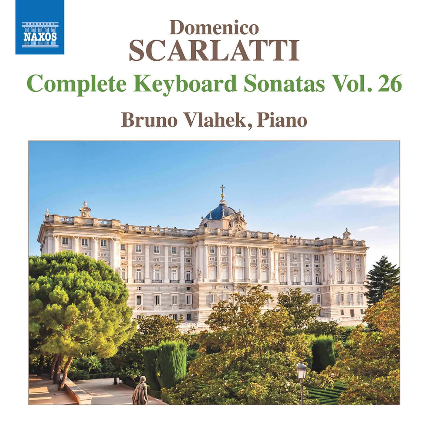 Bruno Vlahek – Scarlatti – Complete Keyboard Sonatas, Vol. 26 (2020) [FLAC 24bit/96kHz]