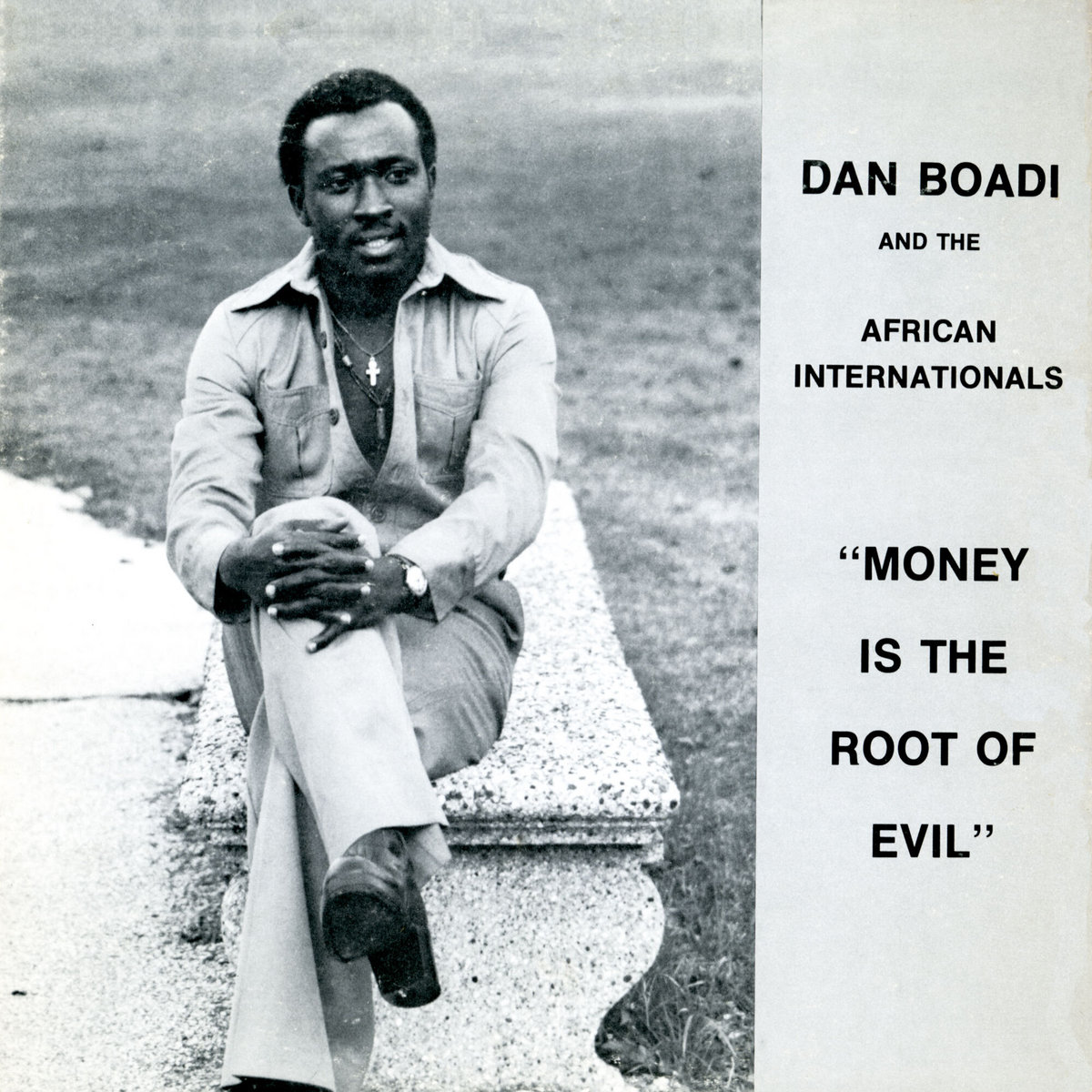 Dan Boadi and The African Internationals – Money Is The Root Of Evil (1977/2020) [FLAC 24bit/44,1kHz]