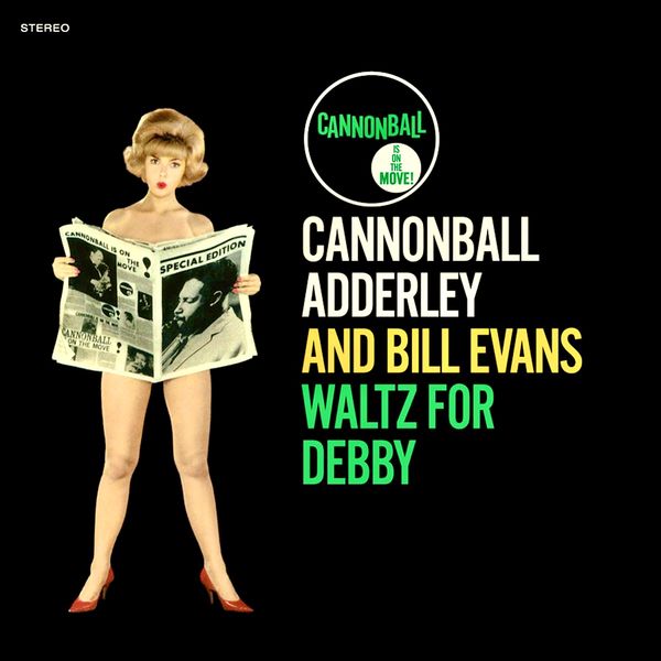 Cannonball Adderley - Waltz For Debby (Know What I Mean) (1961/2020) [FLAC 24bit/96kHz]