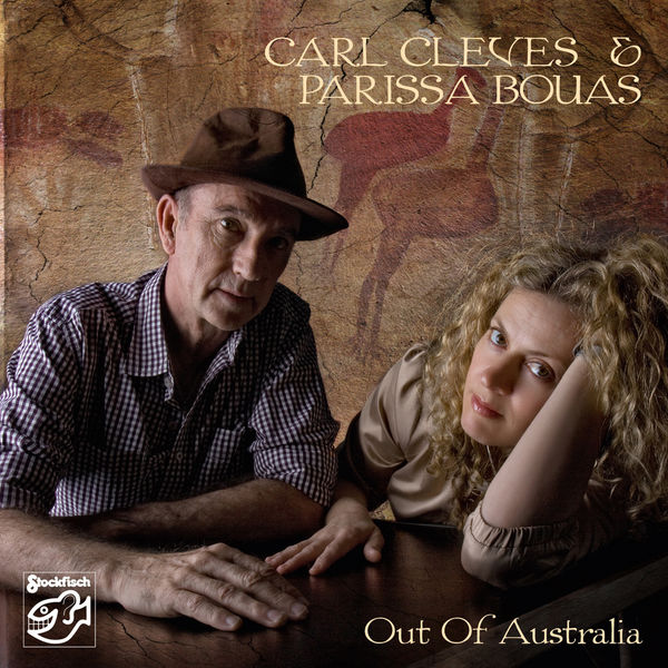 Carl Cleves & Parissa Bouas – Out of Australia (2020) [FLAC 24bit/44,1kHz]