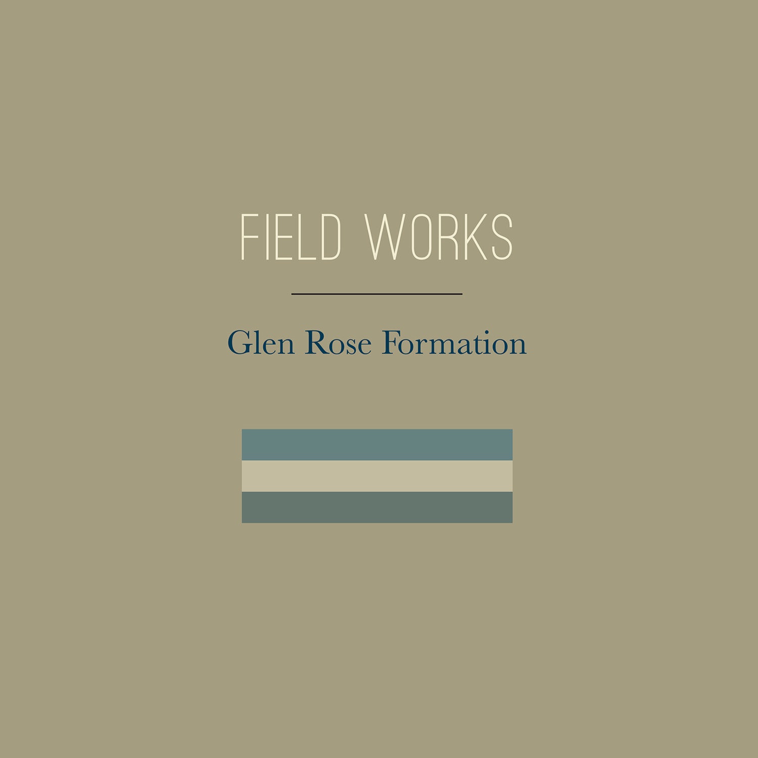 Field Works - Glen Rose Formation (2018) [FLAC 24bit/44,1kHz]