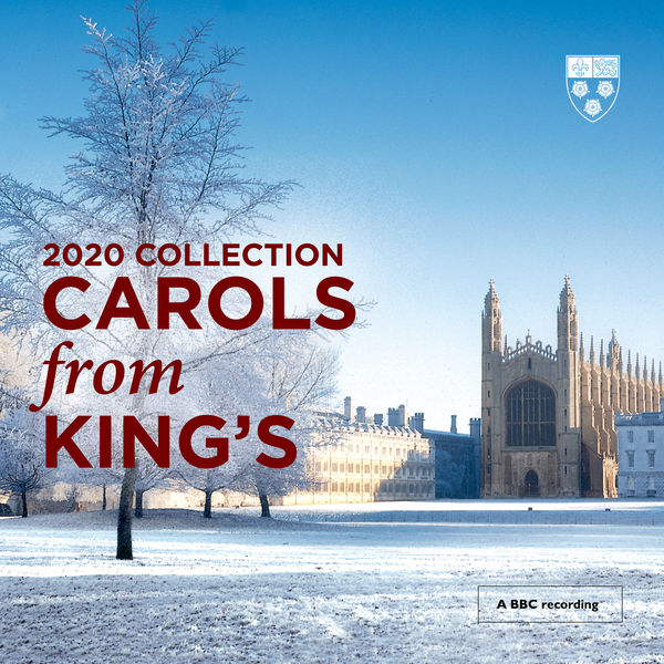 Choir of King’s College, Cambridge and Daniel Hyde – Carols From King’s (2020 Collection) (2020) [FLAC 24bit/88,2kHz]