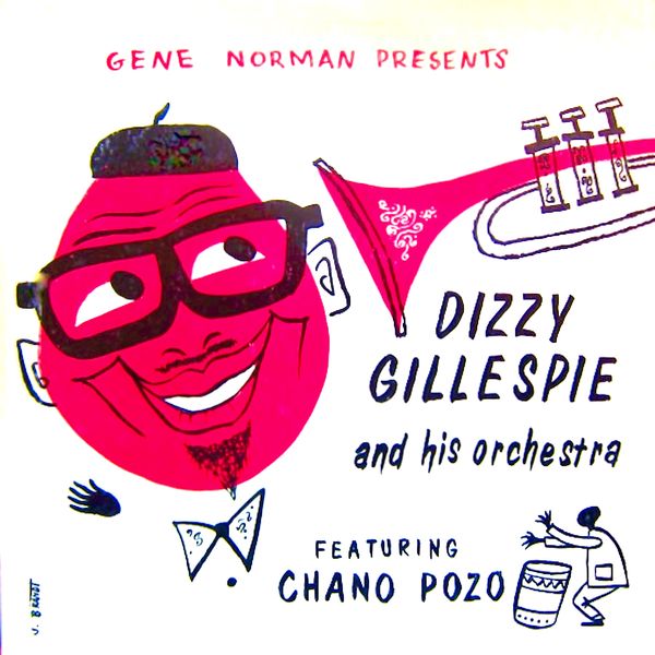 Dizzie Gillespie – Dizzy Gillespie And His Orchestra Featuring Chano Pozo (2020) [FLAC 24bit/96kHz]