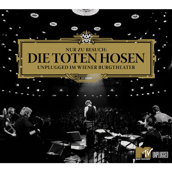 Die Toten Hosen – Nur zu Besuch – Die Toten Hosen Unplugged im Wiener Burgtheater (2005/2020) [FLAC 24bit/44,1kHz]