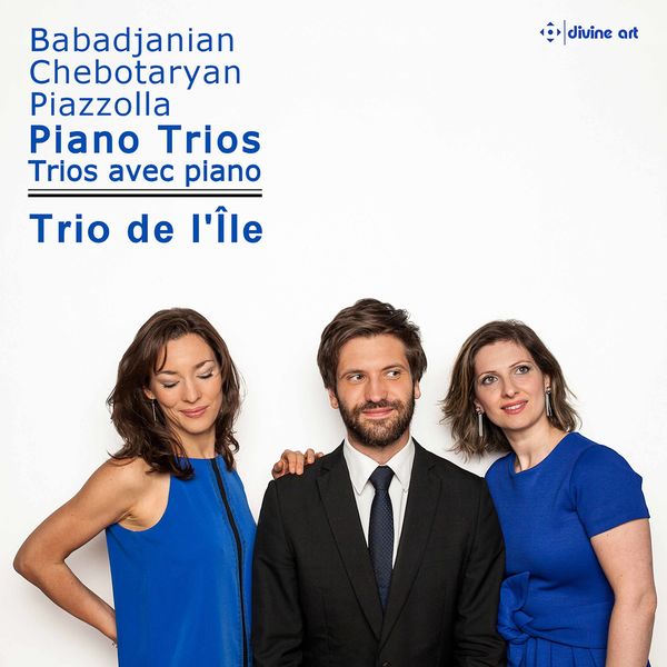 Trio de l’île – Babadjanian, Chebotaryan & Piazzolla – Piano Trios (2020) [FLAC 24bit/96kHz]