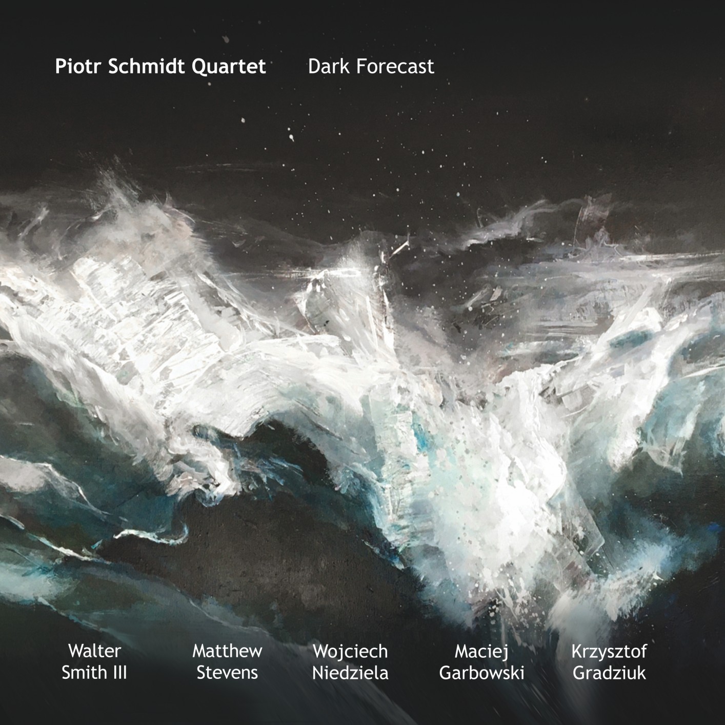 Piotr Schmidt Quartet – Dark Forecast (2020) [FLAC 24bit/44,1kHz]